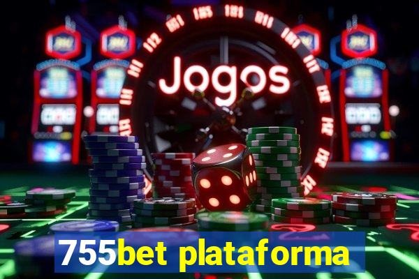 755bet plataforma